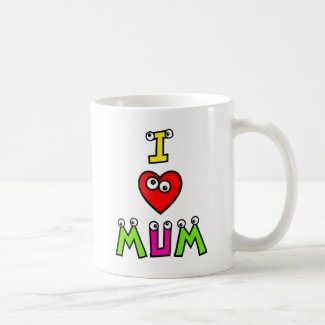 I Love Mum Basic White Mug