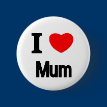 I Love Mum buttons