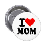 I love mum pinback button