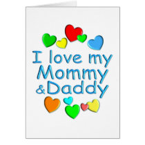 I Love Mummy & Daddy Greeting Cards