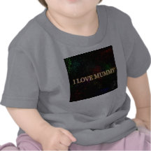 I LOVE MUMMY T SHIRT