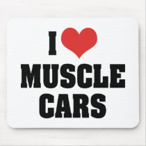 I Love Muscle Cars Mousepad