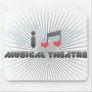 I Love Musical Theatre Mouse Mat