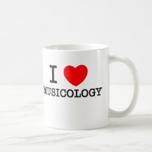 I Love Musicology Coffee Mugs