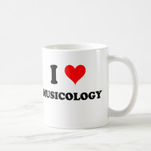 I Love Musicology Coffee Mugs