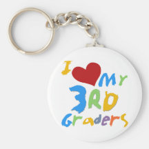 I Love My 3rd Graders Tshirts and Gifts Keychain