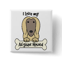 I Love My Afghan Hound