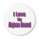 I Love My Afghan Hound pnk magnets
