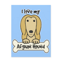 I Love My Afghan Hound