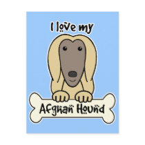 I Love My Afghan Hound