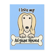 I Love My Afghan Hound