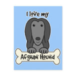 I Love My Afghan Hound