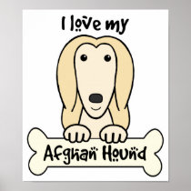 I Love My Afghan Hound