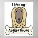 I Love My Afghan Hound posters