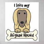 I Love My Afghan Hound posters