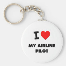 I love My Airline Pilot Keychain