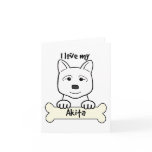 I Love My Akita Card