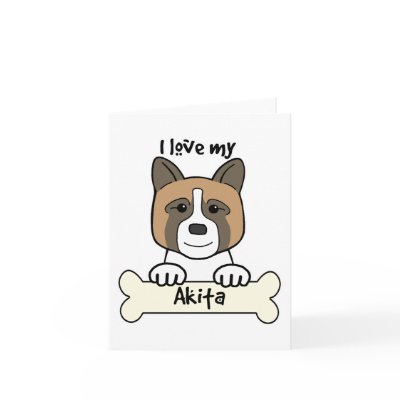 I Love My Akita Greeting Card by dogcartoons