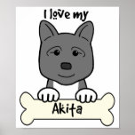 I Love My Akita posters