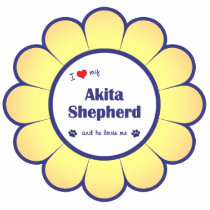 I Love My Akita Shepherd (Male Dog) Acrylic Cut Out