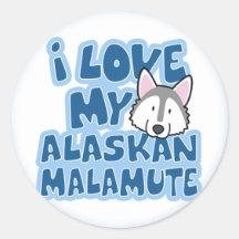 I Love My Alaskan Malamute Stickers