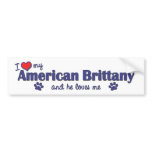 I Love My American Brittany (Male Dog) Bumper Sticker