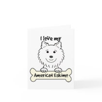 I Love My American Eskimo Dog