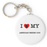 I LOVE MY AMERICAN ESKIMO DOG keychains
