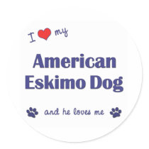 I Love My American Eskimo Dog (Male Dog) Round Sticker