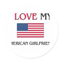 I Love My American Girlfriend stickers