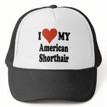 I Love My American Shorthair Cat Merchandise Mesh Hats
