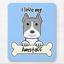 I Love My Amstaff