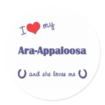 I Love My Ara-Appaloosa (Female Horse) Stickers