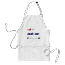 I Love My Arabians (Multiple Horses) Apron