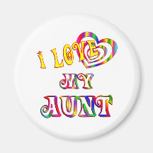 I Love My Aunt Fridge Magnet