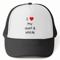 I Love My Aunt & Uncle Trucker Hats
