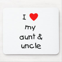 I Love My Aunt & Uncle Mouse Pads