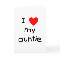 I Love My Auntie Card