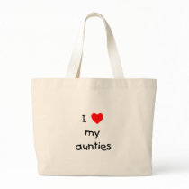 I Love My Aunties Bag