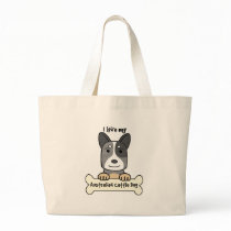 I Love My Australian Cattle Dog Tote Bag
