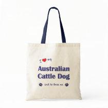 I Love My Australian Cattle Dog (Male Dog) Tote Bag