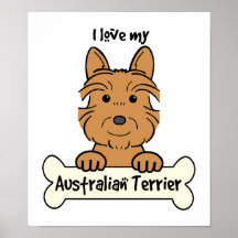 I Love My Australian Terrier Print