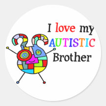 I Love My Autistic Brother Round Sticker