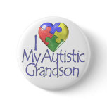 I Love My Autistic Grandson Pin