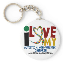 I Love My Autistic & NonAutistic Children 2 AUTISM