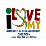 I Love My Autistic & NonAutistic Children 2 AUTISM Postcard