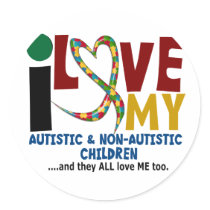 I Love My Autistic & NonAutistic Children 2 AUTISM