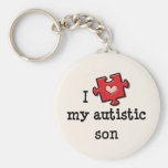 I Love My Autistic Son Keychain