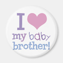 I Love My Baby Brother Fridge Magnets