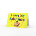 I love my baby sister cards